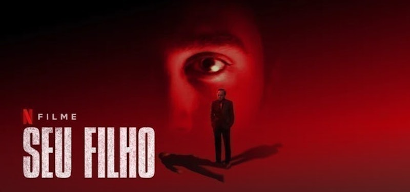 Seu Filho (2018) 1