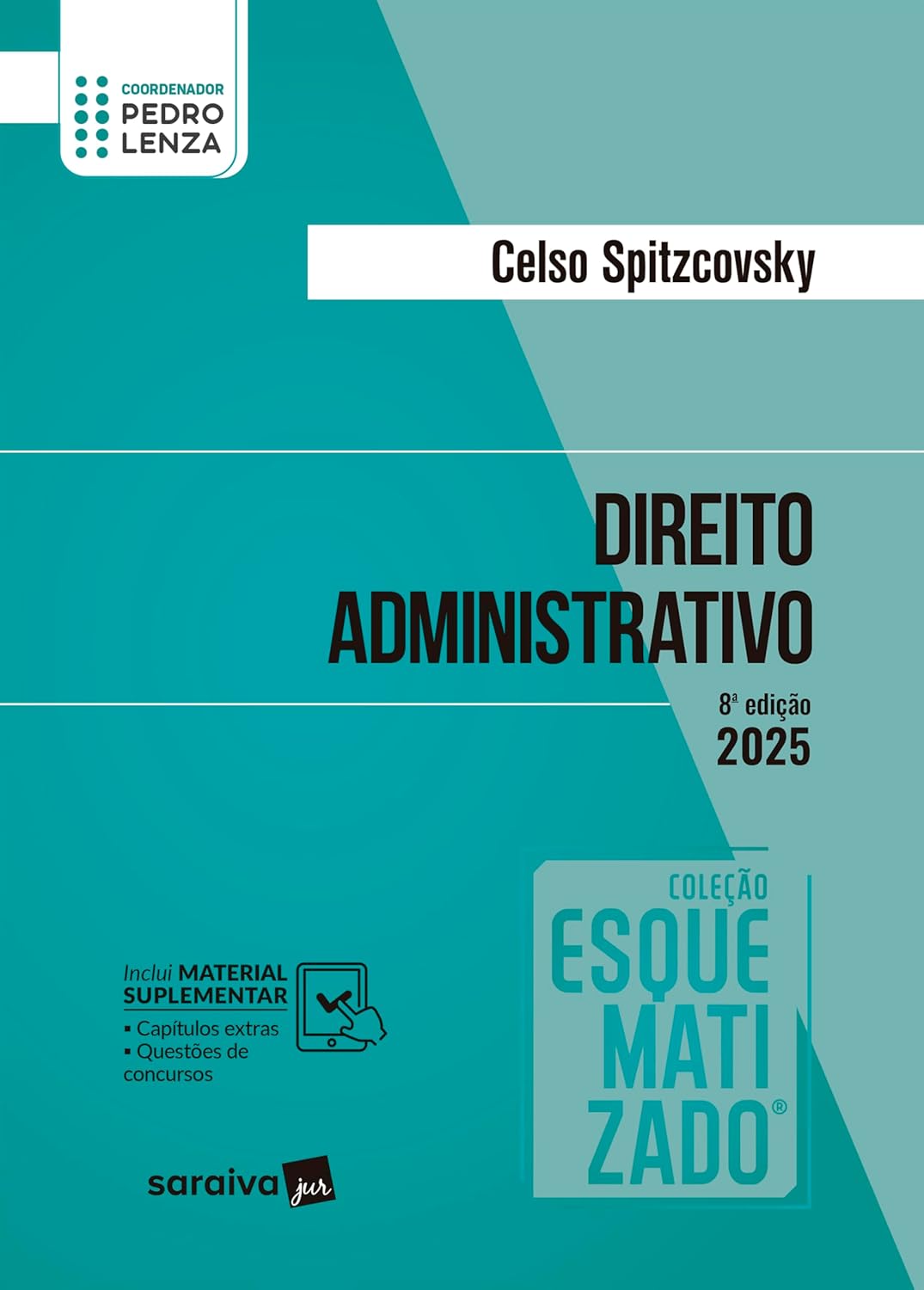 Direito Administrativo - Coleção Esquematizado 1