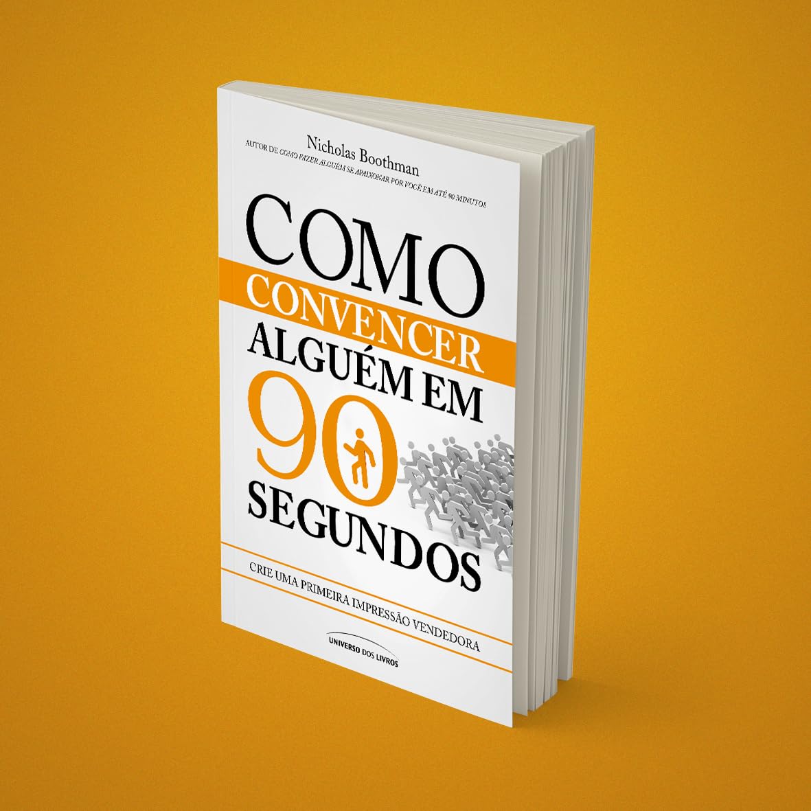 Como Convencer Alguém em 90 Segundos 3