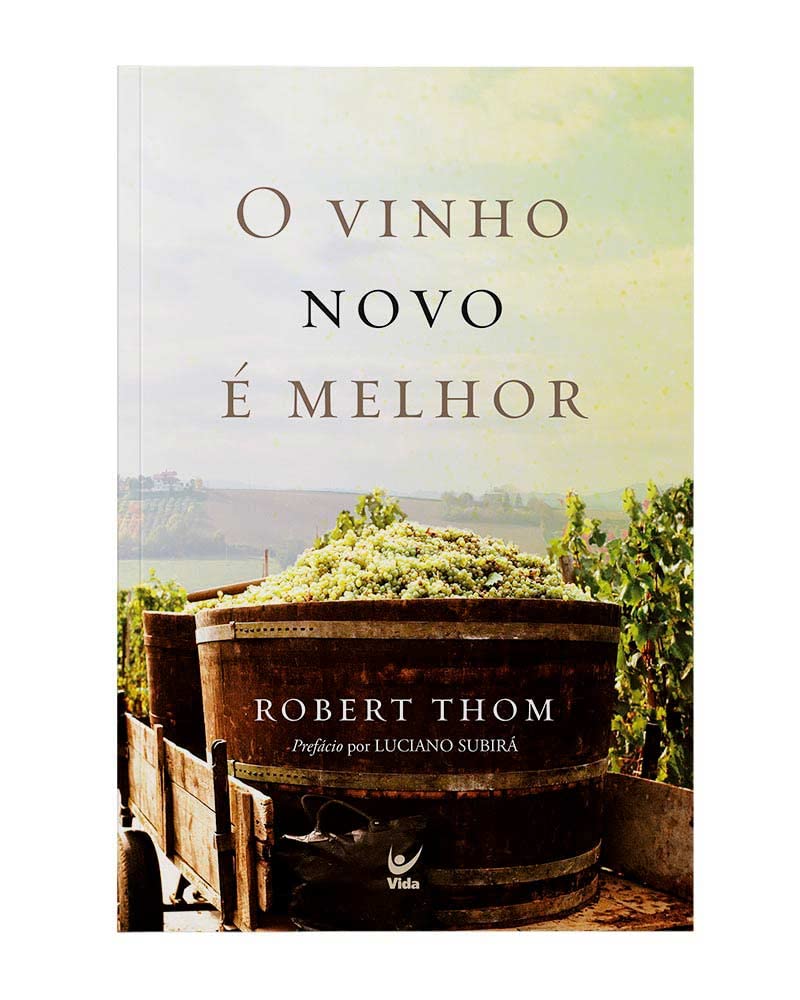 O Vinho Novo é Melhor 1