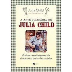 A Arte Culinária de Julia Child