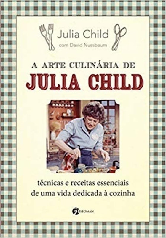 A Arte Culinária de Julia Child 1
