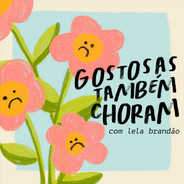 gostosas também choram com lela brandão 1