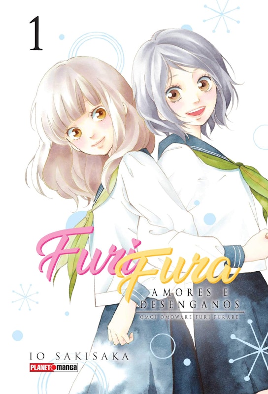 Furi Fura: Amores e Desenganos Vol. 1 (Omoi, Omoware, Furi, Furare) 1
