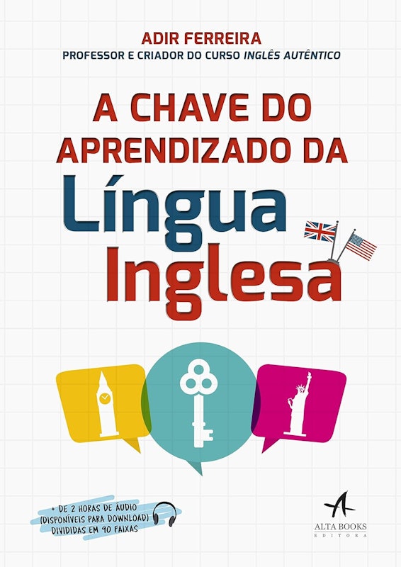 A Chave do Aprendizado da Língua Inglesa 1