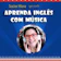 TEACHER MILENA Aprenda Inglês com Música 1