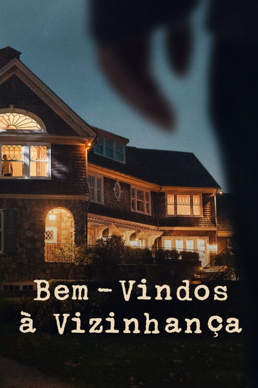 Bem-Vindos à Vizinhança (2022) 1