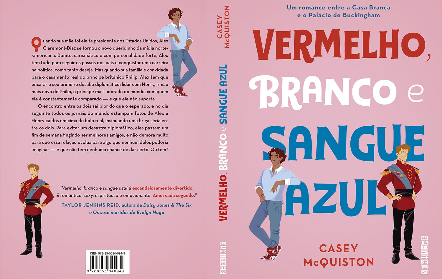 Vermelho, Branco e Sangue Azul 2