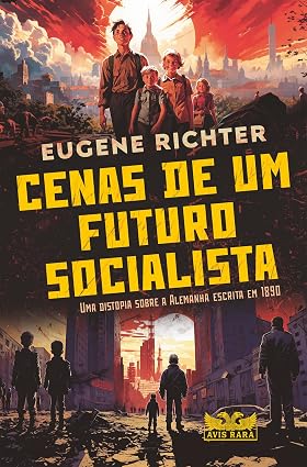 Cenas de um Futuro Socialista  1