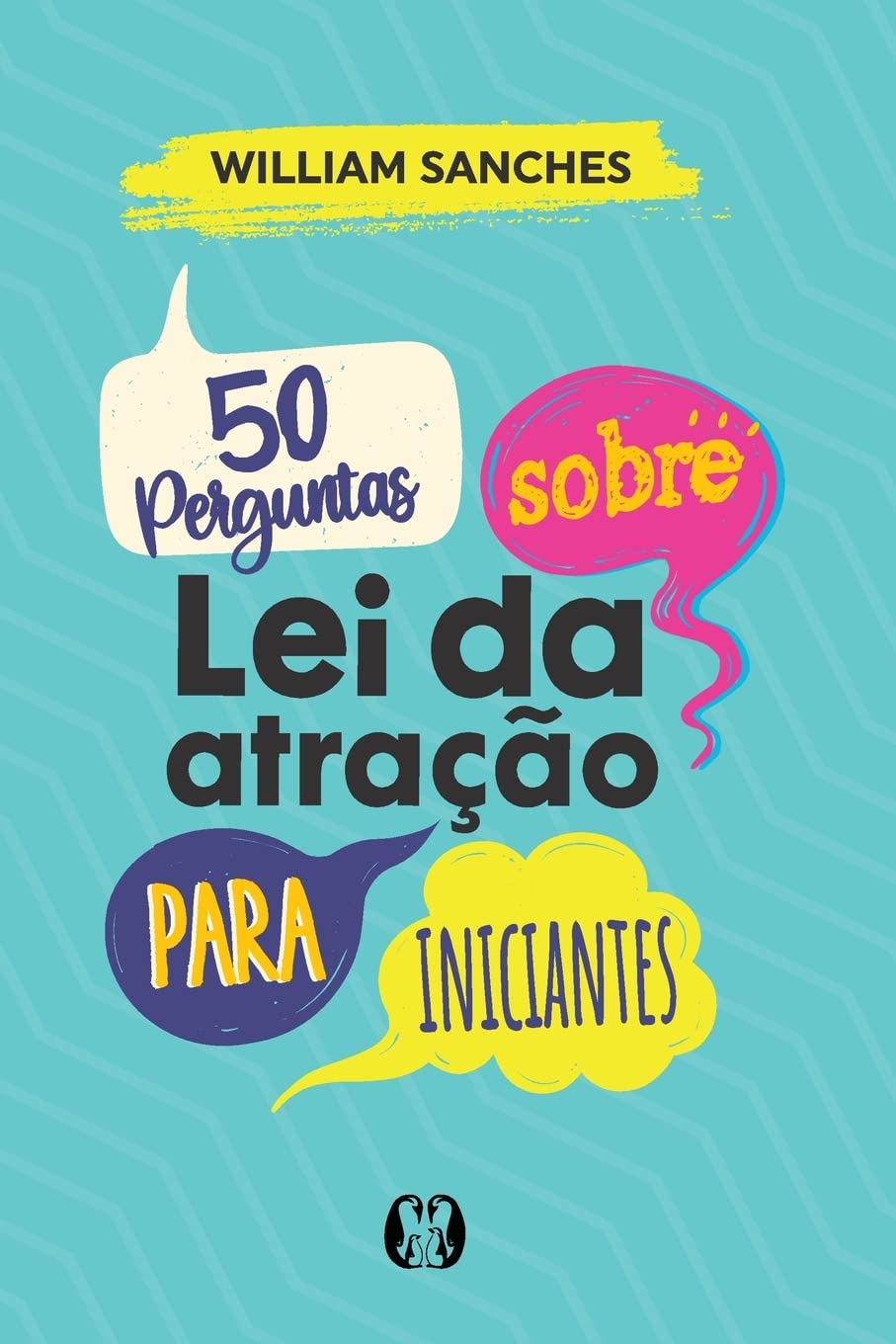50 Perguntas Sobre Lei da Atração para Iniciantes 1