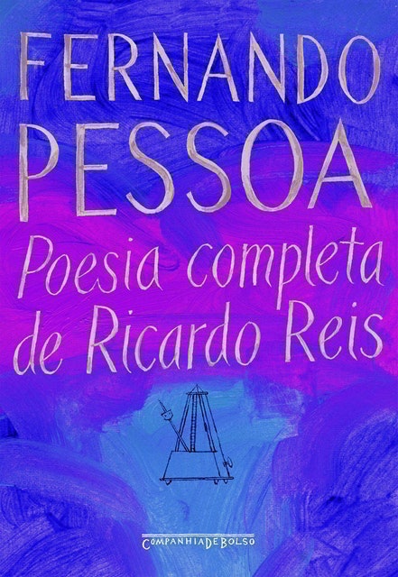Poesia Completa de Ricardo Reis 1