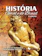 José Alves de Freitas Neto e Célio Ricardo Tasinafo História Geral e do Brasil 1