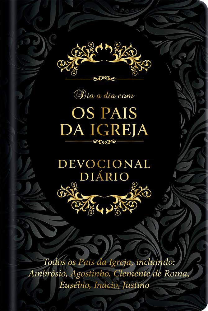 Dia a Dia com os Pais da Igreja 1