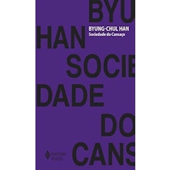Sociedade do Cansaço