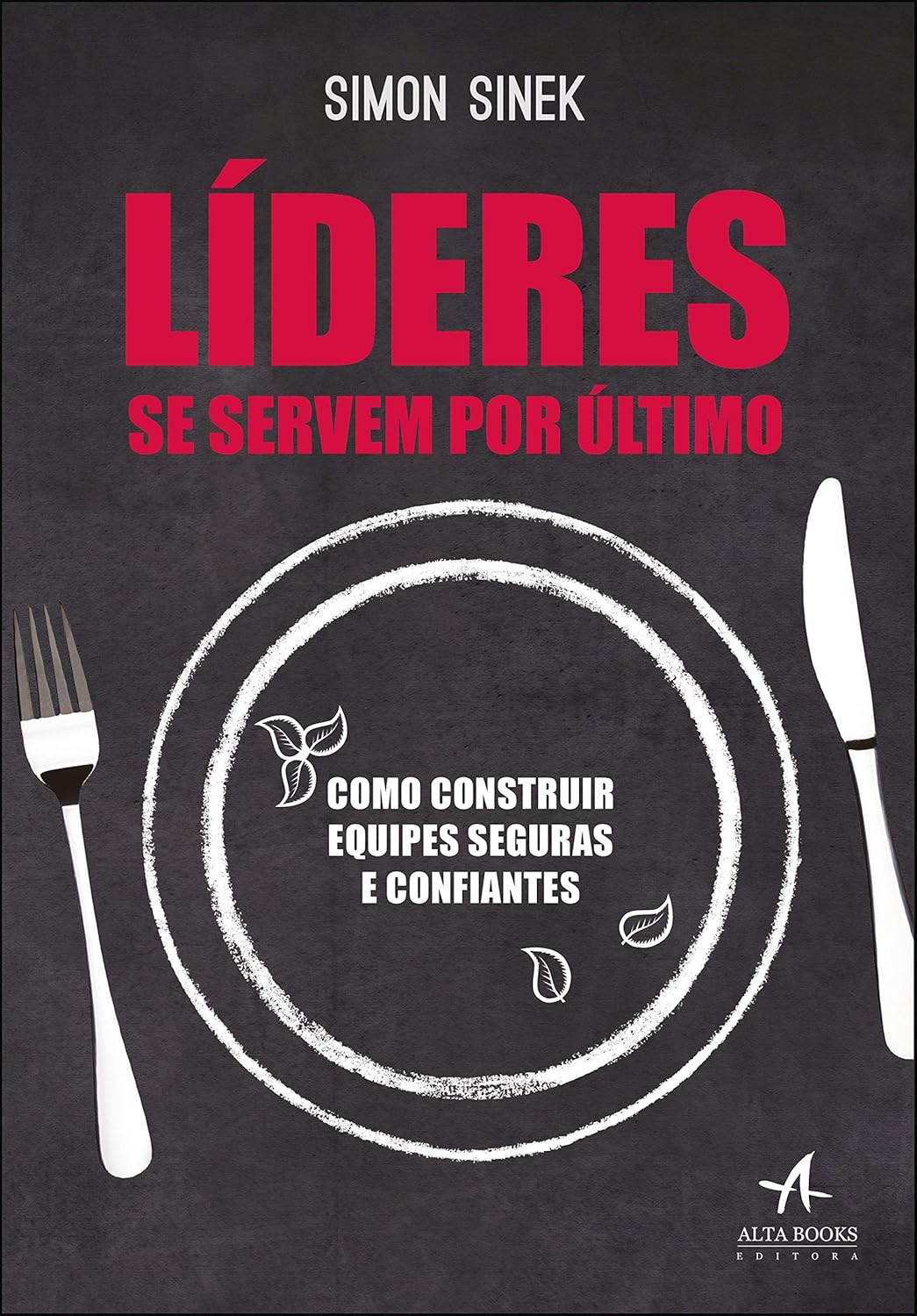 Líderes Se Servem Por Último 1