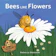 Rebecca Bielawski Bees Like Flowers 1