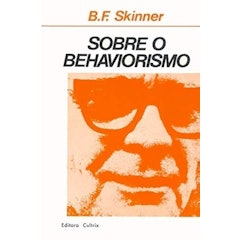 Sobre o Behaviorismo