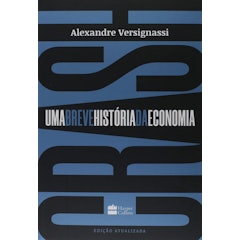 Crash: Uma Breve História da Economia