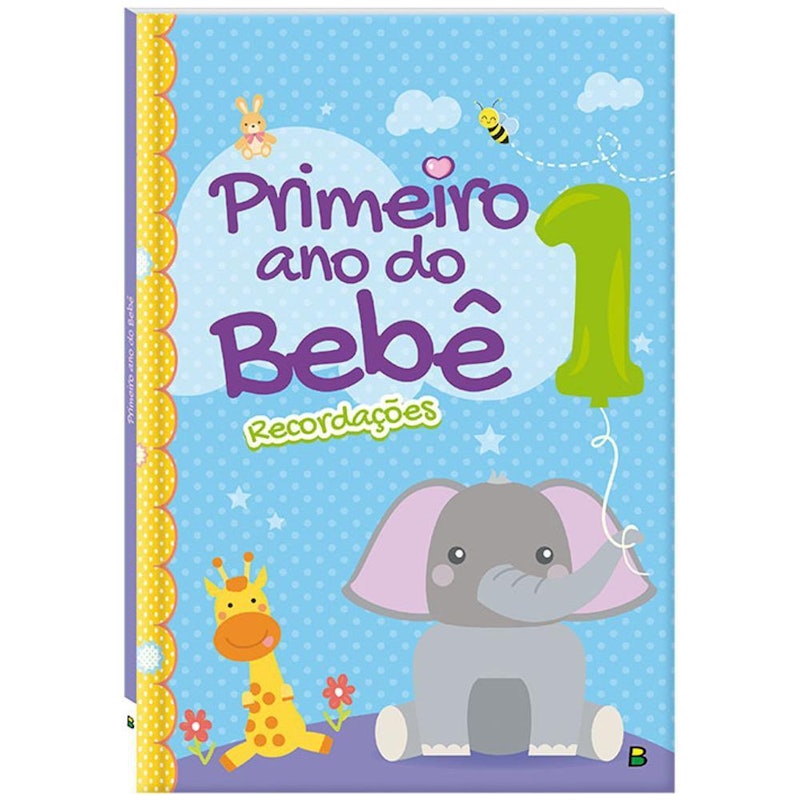 Livro Primeiro Ano do Bebê 1 1
