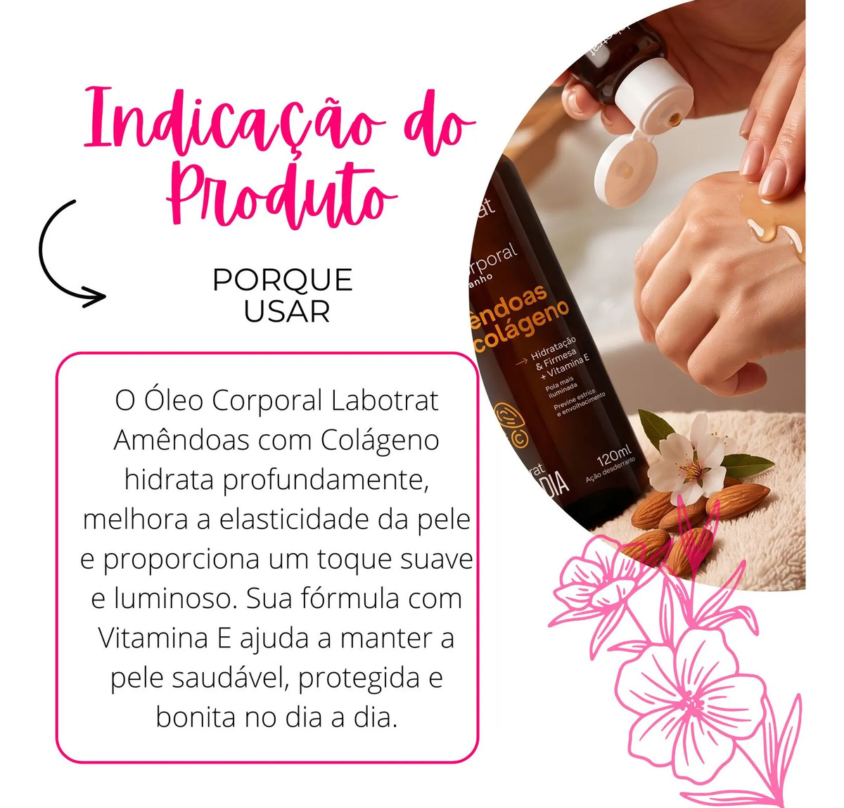 Óleo Corporal Hidratante e Nutritivo com Amêndoas, Colágeno e Vitamina E 2