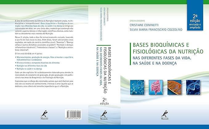 Bases Bioquímicas e Fisiológicas da Nutrição: Nas Diferentes Fases da Vida, na Saúde e na Doença 2ª Edição 4