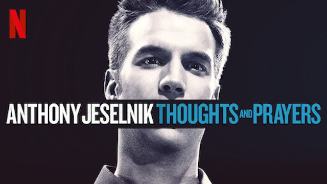 Anthony Jeselnik: Thoughts and Prayers (2015) 1