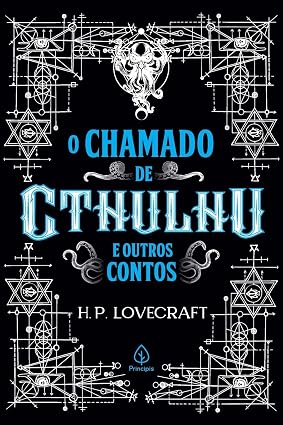 O Chamado de Cthulhu e Outros Contos 1