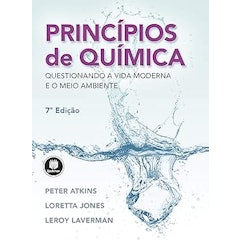 Princípios de Química: Questionando a Vida Moderna e o Meio Ambiente