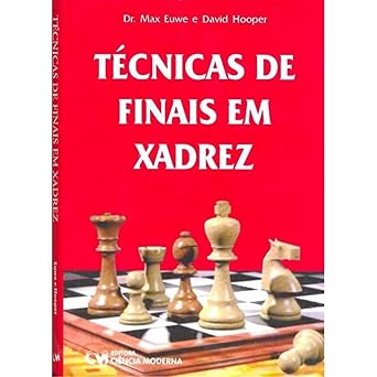 Técnicas de Finais em Xadrez 1