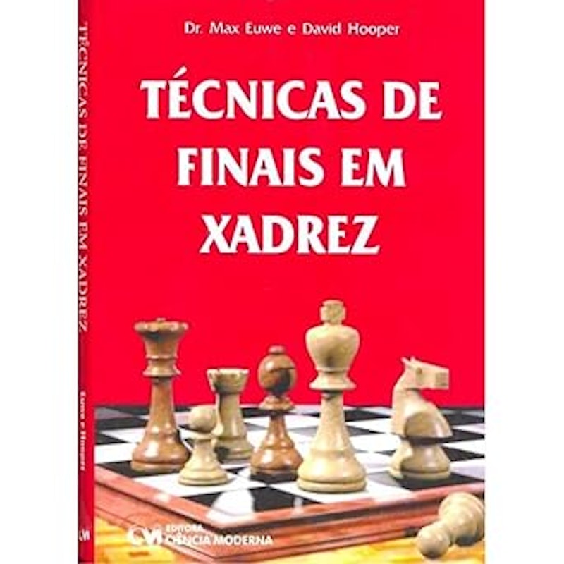 Técnicas de Finais em Xadrez 1
