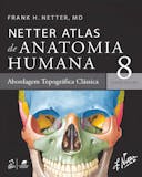 Top 10 Melhores Atlas de Anatomia (Netter, Sobotta e mais) 4