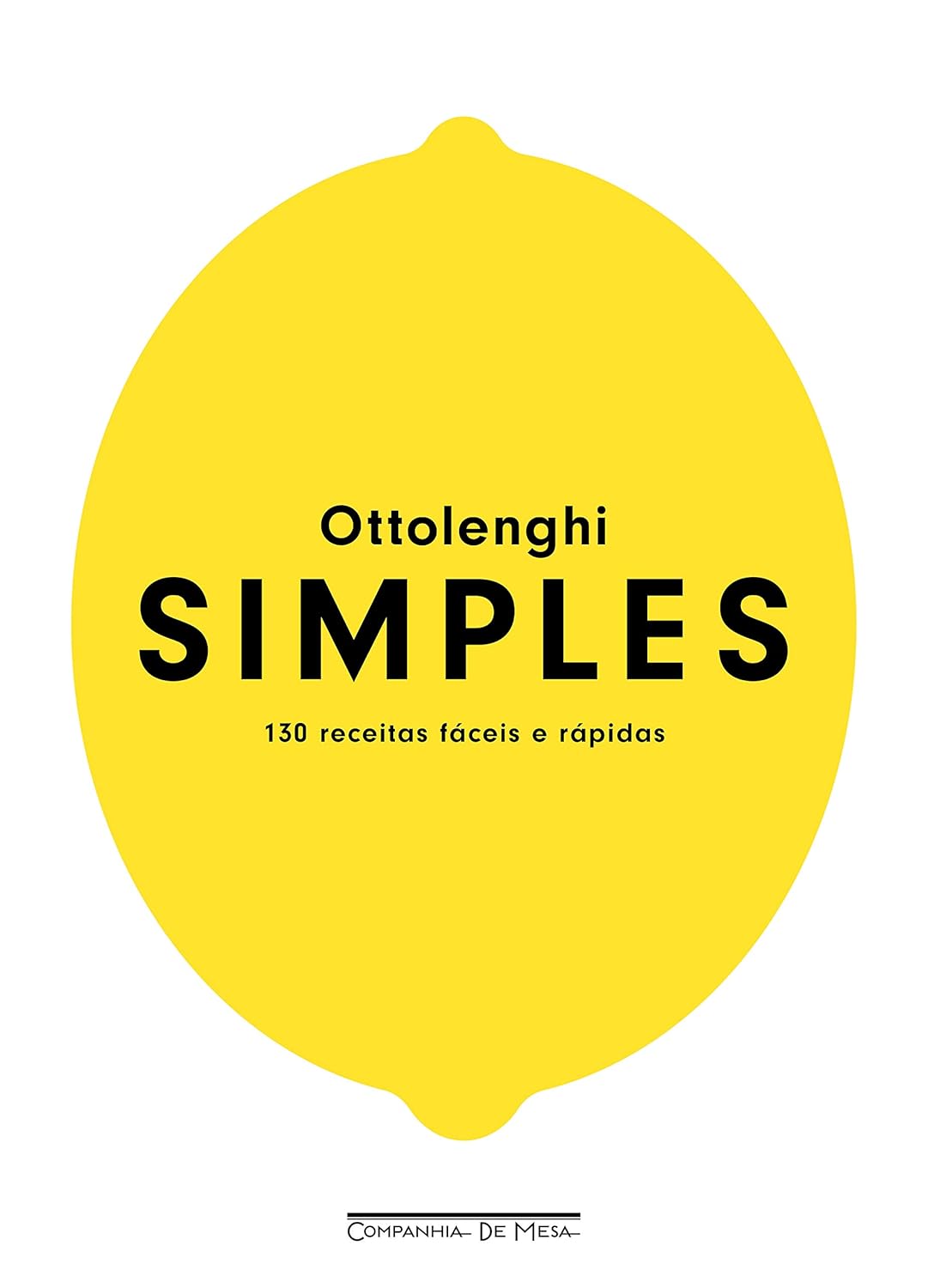 Simples: 130 Receitas Fáceis e Rápidas 1