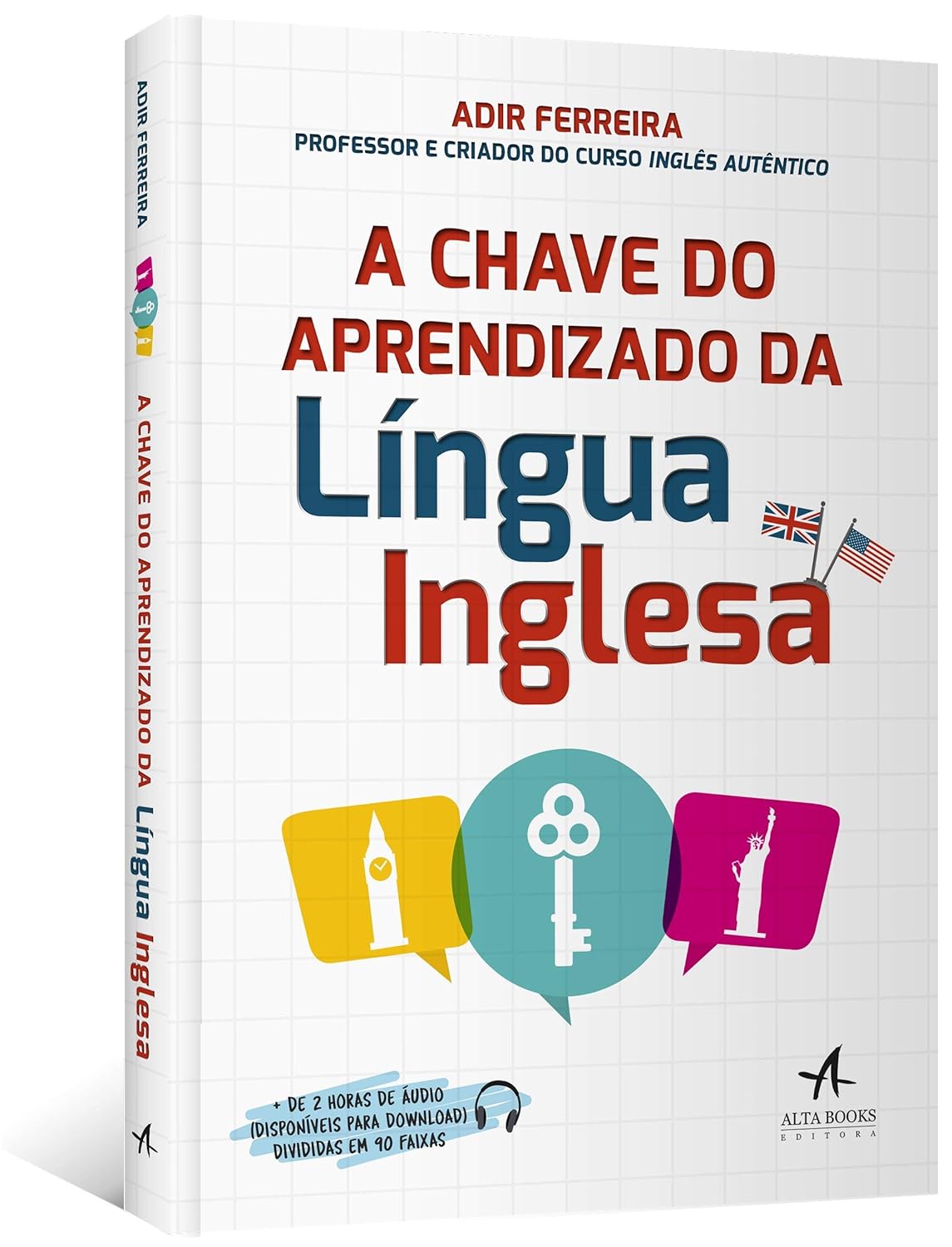A Chave do Aprendizado da Língua Inglesa 2