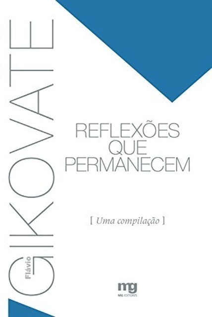 Reflexões que Permanecem: Uma Compilação 1