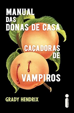 Manual das Donas de Casa Caçadoras de Vampiros  1