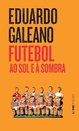 Top 10 Melhores Livros de Futebol em 2026 (Eduardo Galeano e mais) 1