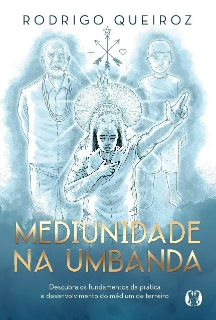 Mediunidade na Umbanda 1