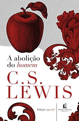 A Abolição do Homem 1