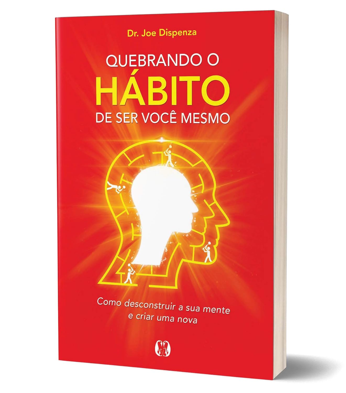 Quebrando o Hábito de ser Você Mesmo 3