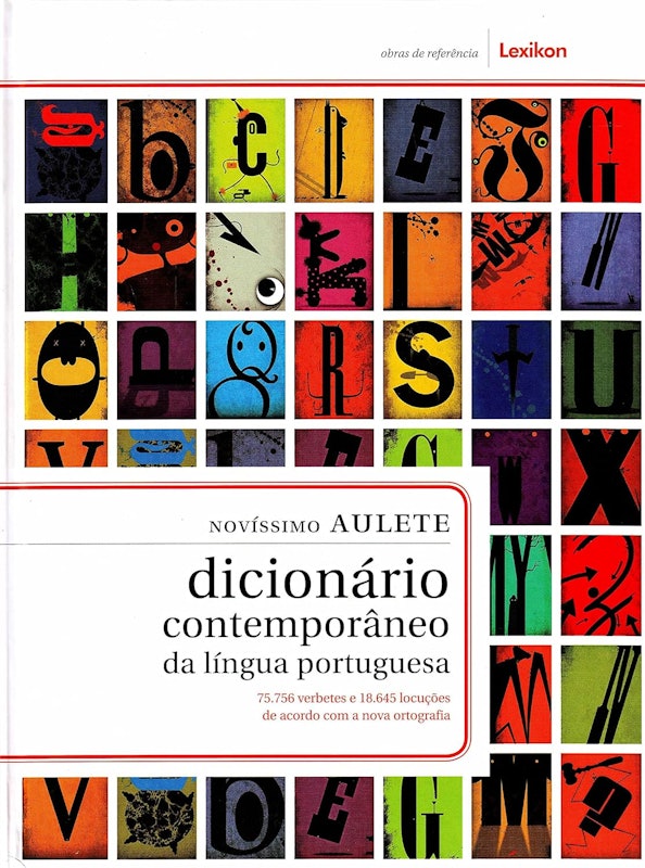 Novíssimo Aulete - Dicionário Contemporâneo da Língua Portuguesa 1