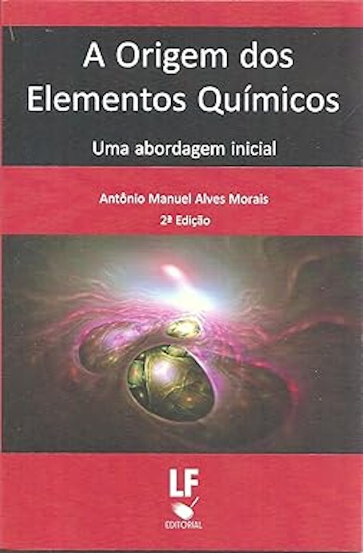 A Origem dos Elementos Químicos: Uma Abordagem Inicial 1