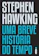 Stephen Hawking Uma Breve História do Tempo 1