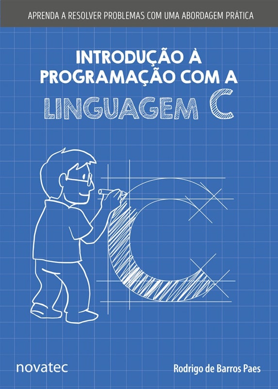 Introdução à Programação com a Linguagem C 1