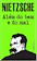 Friedrich Nietzsche Além do Bem e do Mal 1