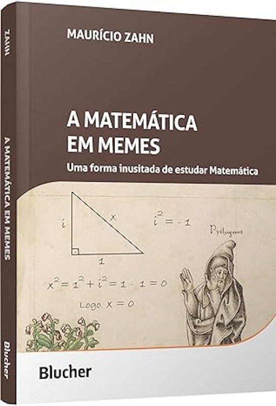 A Matemática em Memes 1