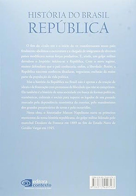 História do Brasil República: Da Queda da Monarquia ao Fim do Estado Novo 2