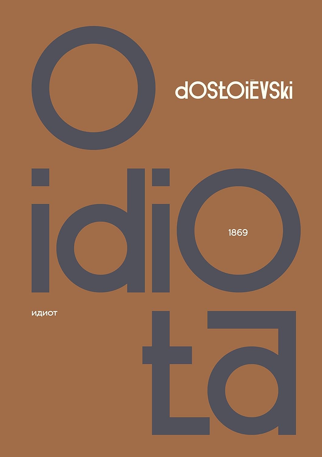O Idiota 1