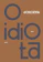 Dostoiévski O Idiota 1