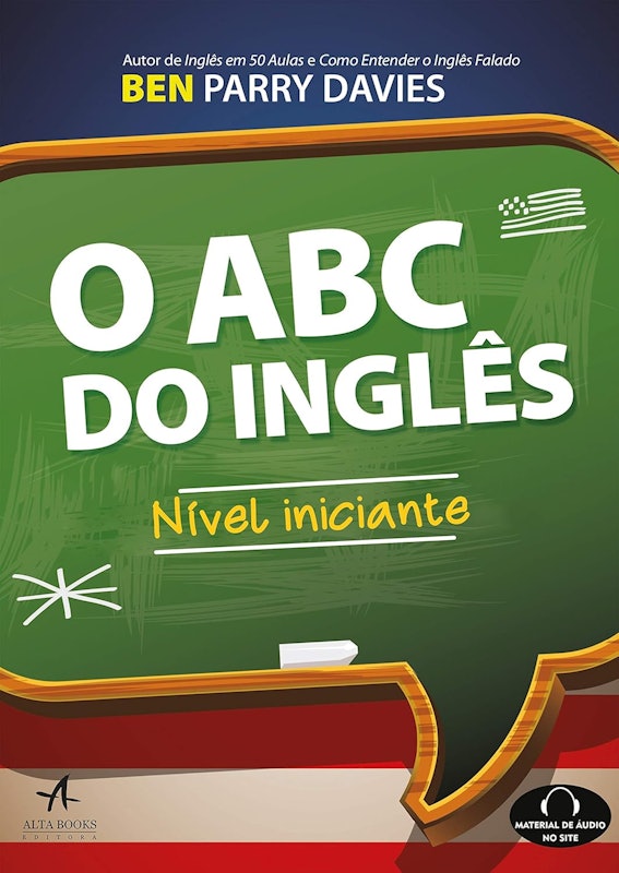 O ABC do Inglês: Nível Iniciante 1