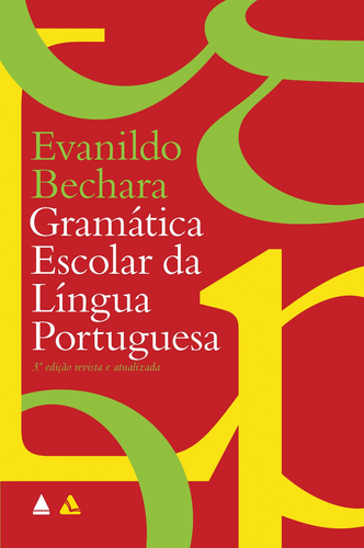 Gramática Escolar da Língua Portuguesa 1